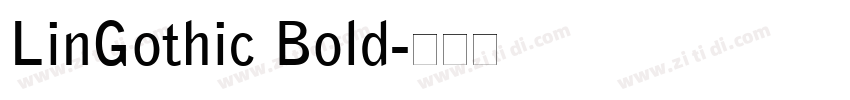LinGothic Bold字体转换